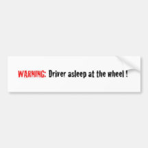 warning bumper sticker