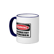 Warning CHEMISTRY TEACHER Mug
