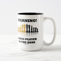 Warning! Chess Player In The Zone (Chess Set) Mug