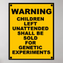 Warning ~ Children Will Be Sold ~ Spoof Warning posters