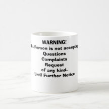 WARNING! COFFEE MUG