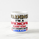 Warning Coffee Mugs