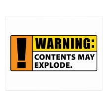 Warning Contents May Explode Postcard