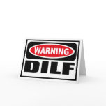 Warning DILF Greeting Card