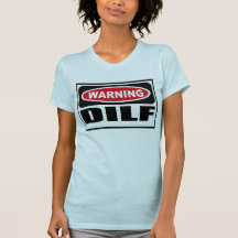 Warning DILF Women's T-Shirt