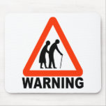 Warning - Elderly Crossing Mousemat