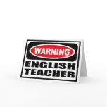 Warning ENGLISH TEACHER Greeting Card