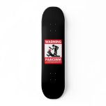 Warning: Fascism skateboards
