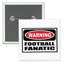 Warning FOOTBALL FANATIC Button