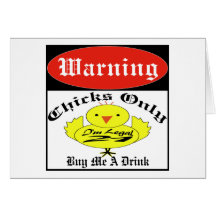 Warning Guys Or Chicks Greeting Cards