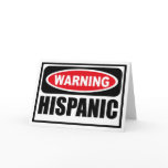 Warning HISPANIC Greeting Card