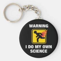 Warning I Do My Own Science Fart Humour Keychains