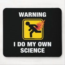 Warning I Do My Own Science Fart Humour Mousepad
