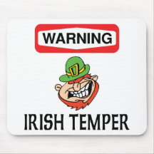 Warning Irish Temper Gift Mousepads