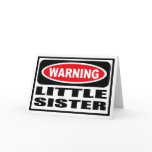 Warning LITTLE SISTER Greeting Card