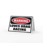 Warning LOVES DRAG RACING Greeting Card