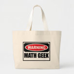 Warning MATH GEEK Bag