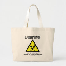Warning! May Be Considered Weapon Mass Destruction Canvas Bag
