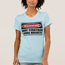 Warning MAY CONTAIN LARGE BREASTS Women's T-Shirt