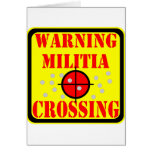 Warning Militia Crossing w/ Crosshairs Scope Cards