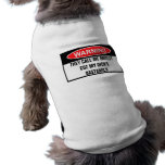 Warning Mutley pet clothing