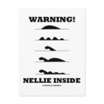 Warning! Nellie Inside (Loch Ness Creature) Post Cards