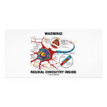 Warning! Neural Circuitry Inside (Neuron Synapse)