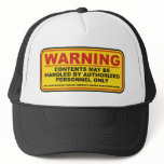 Warning No Access Hat