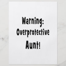 warning overprotective aunt black. custom flyer