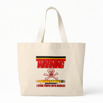 WARNING PHLEBOTOMIST - I STICK PEOPLE WITH NEEDLES TOTE BAGS