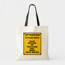 Warning ~ Please Note ~ Spoof Warning Sign Canvas Bag