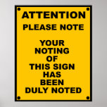 Warning ~ Please Note ~ Spoof Warning Sign posters