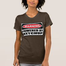 Warning POWERED BY KETCHUP Women's Dark T-Shirt