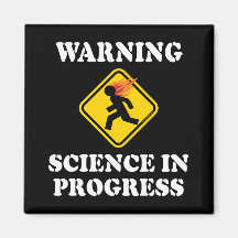 Warning Science In Progress Fridge Magnets