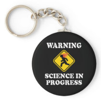 Warning Science In Progress Keychain