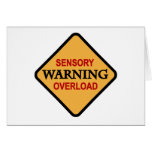 Warning Sensory Overload Tshirts and Gifts Greeting Cards