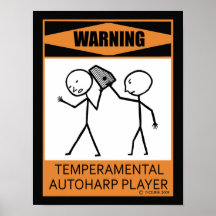 Warning Temperamental Autoharp Player Poster