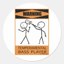 Warning Temperamental Bass Player Stickers
