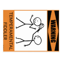 Warning Temperamental Fiddler Postcards