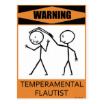 Warning Temperamental Flautist Post Card