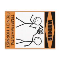 Warning Temperamental French Hornist