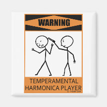 Warning Temperamental Harmonica Player Fridge Magnets