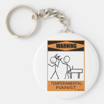 Warning Temperamental Pianist Keychain