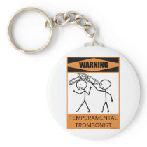 Warning Temperamental Trombonist