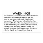 WARNING!, This person is a combat veteran who s... business cards
