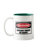 Warning WHISKEY MAKES ME HORNY Mug