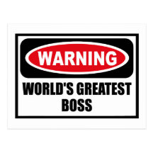 Warning WORLD'S GREATEST BOSS Postcard