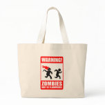 Warning! Zombies May Be Flammable Tote Bag