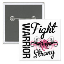 Warrior Fight Strong Breast Cancer Pinback Button
