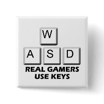 WASD - Real Gamers Use Keys